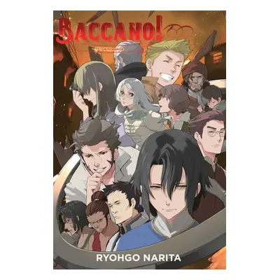 "Baccano!, Vol. 17 (Light Novel): 1711 Whitesmile" - "" ("Narita Ryohgo")