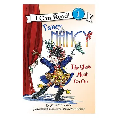 "Fancy Nancy: The Show Must Go on" - "" ("O'Connor Jane")