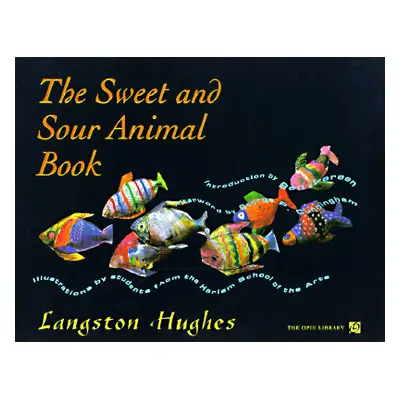 "The Sweet and Sour Animal Book" - "" ("Hughes Langston")