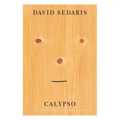 "Calypso" - "" ("Sedaris David")