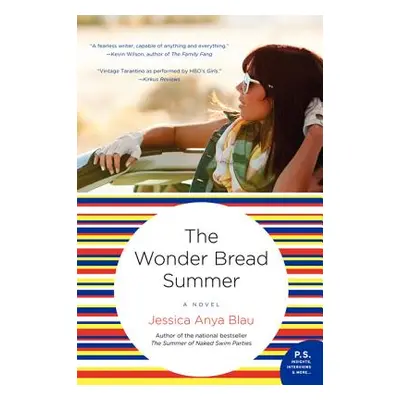 "Wonder Bread Summer PB" - "" ("Blau Jessica Anya")