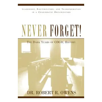 "Never Forget!" - "" ("Owens Robert R.")