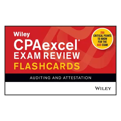 Wiley CPAexcel Exam Review 2021 Flashcards - Auditing and Attestation (Wiley)