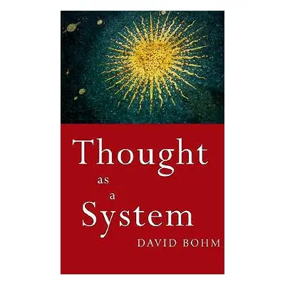 "Thought as a System: Second Edition" - "" ("Jenks Chris")