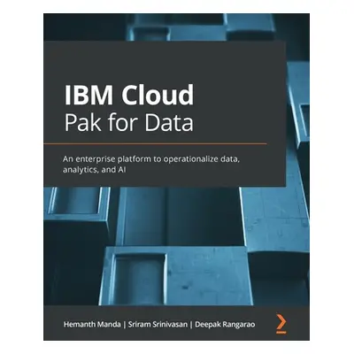 "IBM Cloud Pak for Data: An enterprise platform to operationalize data, analytics, and AI" - "" 