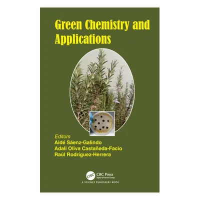 "Green Chemistry and Applications" - "" ("Senz-Galindo Aid")