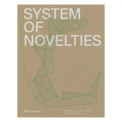 "System of Novelties: Dawn Finley and Mark Wamble, Interloop--Architecture" - "" ("Finley Dawn")