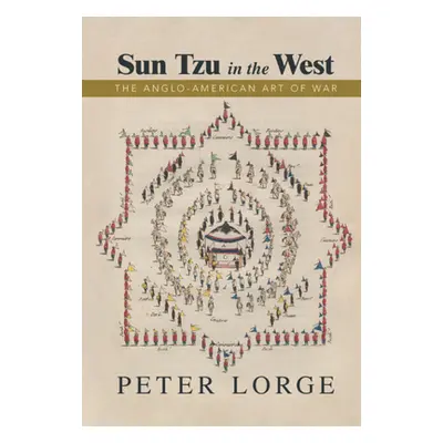 "Sun Tzu in the West" - "" ("Lorge Peter")