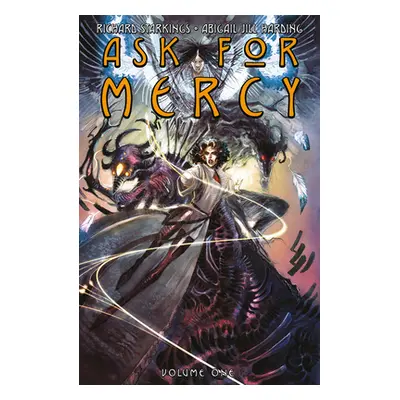 "Ask for Mercy Volume 1" - "" ("Starkings Richard")