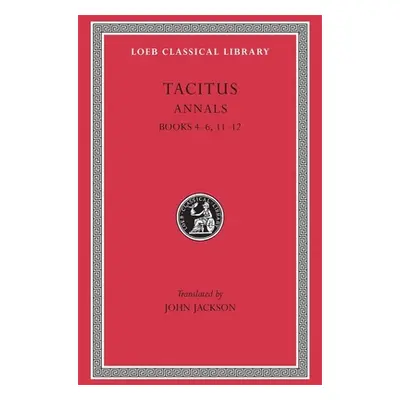 "Annals: Books 4-6, 11-12" - "" ("Tacitus")