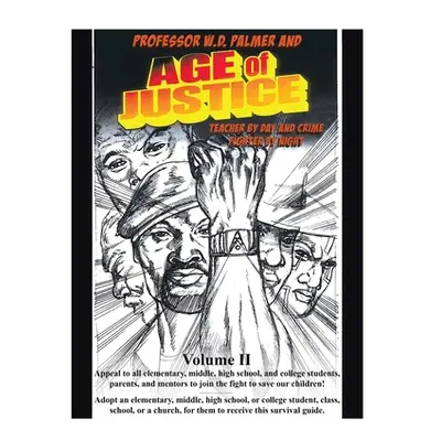 "Age of Justice: Volume 2" - "" ("Palmer W. D.")