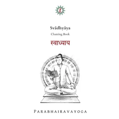 "Svādhyāya: Chanting book" - "" ("Pradiipaka Gabriel")