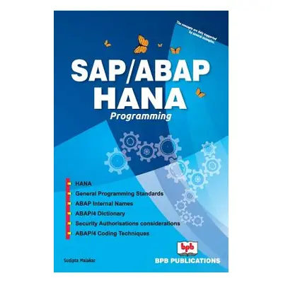 "Sap/ABAP Hana Programming" - "" ("Malakar Sudipta")