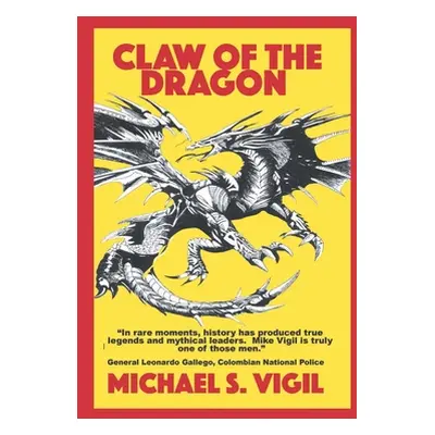 "Claw of the Dragon" - "" ("Vigil Michael S.")