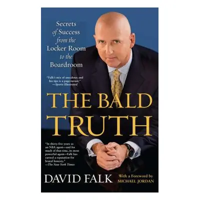 "The Bald Truth" - "" ("Falk David")