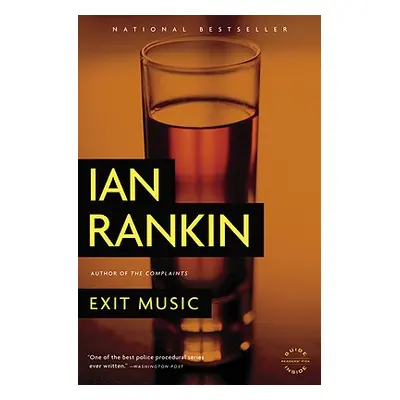 "Exit Music" - "" ("Rankin Ian")