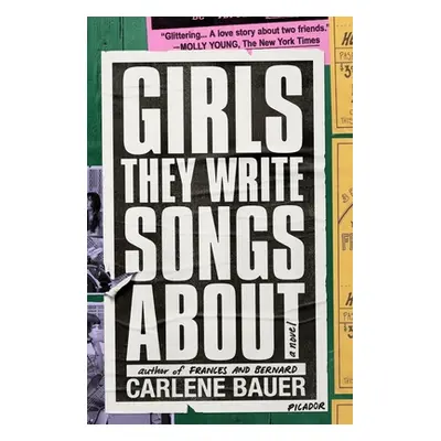 "Girls They Write Songs about" - "" ("Bauer Carlene")