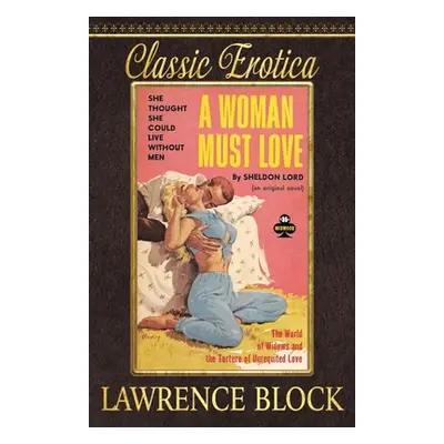 "A Woman Must Love" - "" ("Block Lawrence")