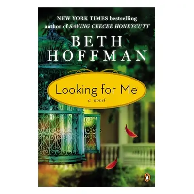 "Looking for Me" - "" ("Hoffman Beth")