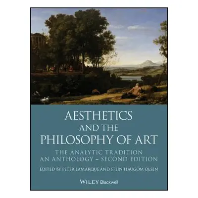 "Aesthetics and the Philosophy of Art: The Analytic Tradition, an Anthology" - "" ("Lamarque Pet