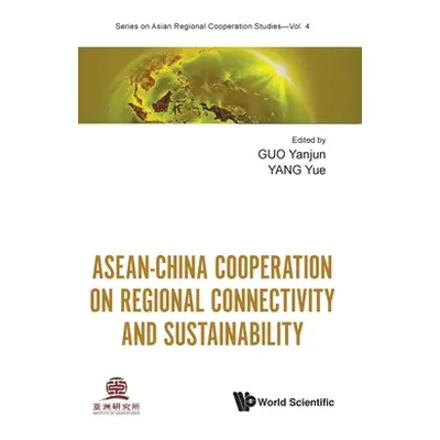 "Asean-China Cooperation on Regional Connectivity and Sustainability" - "" ("Guo Yanjun")