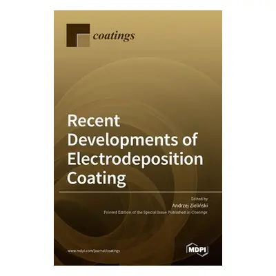 "Recent Developments of Electrodeposition Coating" - "" ("Zieliński Andrzej")