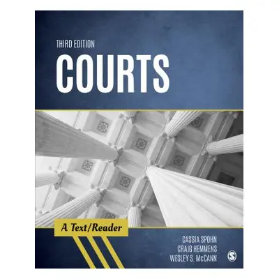 "Courts: A Text/Reader" - "" ("Spohn Cassia")