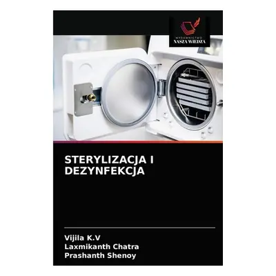 "Sterylizacja I Dezynfekcja" - "" ("K. V. Vijila")