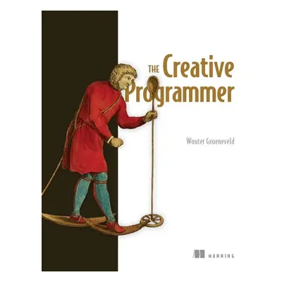 "The Creative Programmer" - "" ("Groeneveld Wouter")