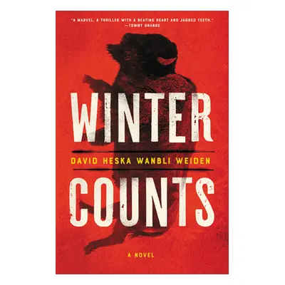 "Winter Counts" - "" ("Weiden David Heska Wanbli")