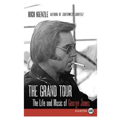 "The Grand Tour LP" - "" ("Kienzle Rich")