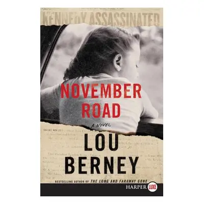 "November Road" - "" ("Berney Lou")