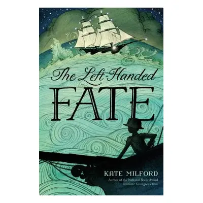 "The Left-Handed Fate" - "" ("Milford Kate")