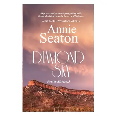 "Diamond Sky" - "" ("Seaton Annie")