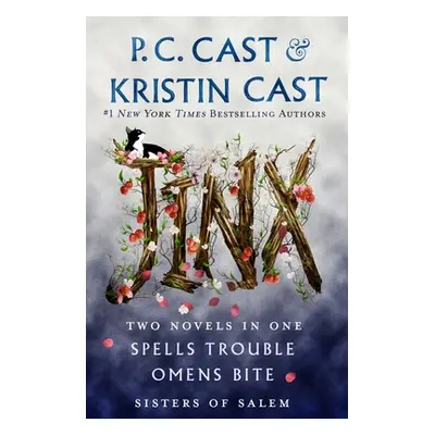 "Jinx: A 2-In-1 Sisters of Salem Collection" - "" ("Cast P. C.")