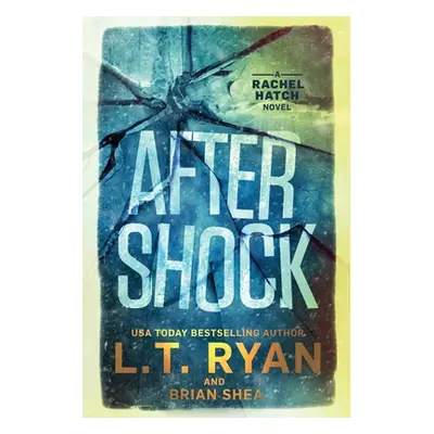 "Aftershock" - "" ("Ryan L. T.")