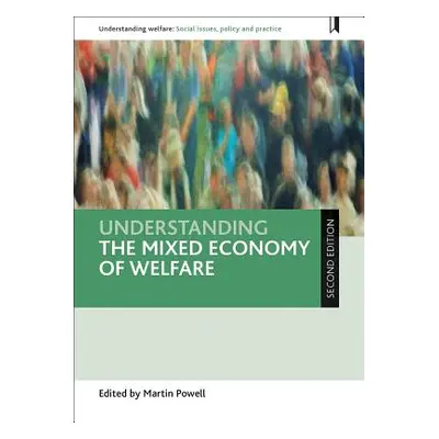 "Understanding the Mixed Economy of Welfare" - "" ("Lund Brian")