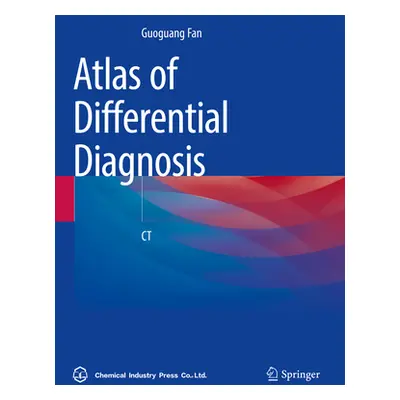 "Atlas of Differential Diagnosis: CT" - "" ("Fan Guoguang")