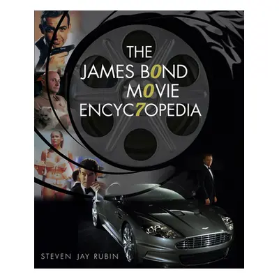 "The James Bond Movie Encyclopedia" - "" ("Rubin Steven Jay")