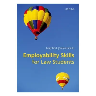 "Employability Skills for Law Students" - "" ("Finch Emily")