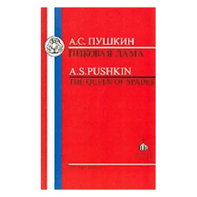 "Pushkin: Queen of Spades" - "" ("Forsyth J.")