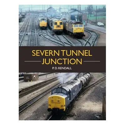 "Severn Tunnel Junction" - "" ("Rendall P. D.")