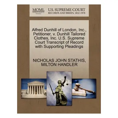 "Alfred Dunhill of London, Inc., Petitioner, V. Dunhill Tailored Clothes, Inc. U.S. Supreme Cour