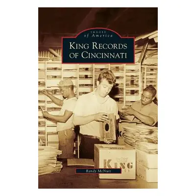 "King Records of Cincinnati" - "" ("McNutt Randy")