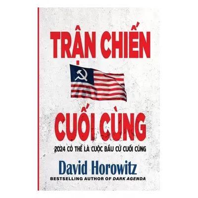 "Trận Chiến Cuối Cng" - "" ("Horowitz David")