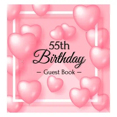 "Happy 55th Birthday Guest Book: 55 Year Old & Fabulous Party, 1967, Perfect With Adult Bday Par