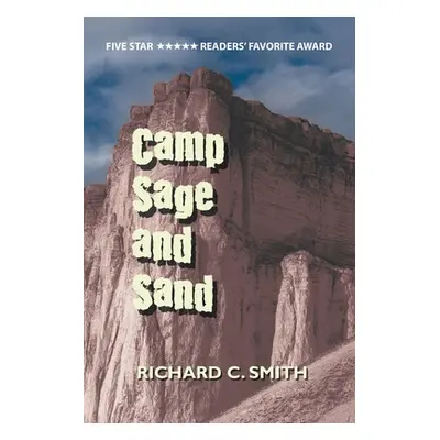 "Camp Sage and Sand" - "" ("Smith Richard C.")