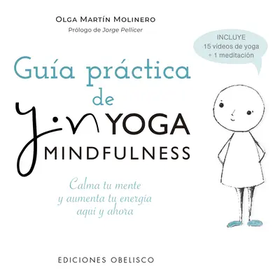 "Gua Prctica del Yin Yoga Mindfulness" - "" ("Martin Olga")