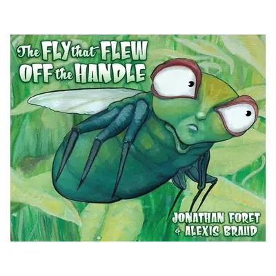 "The Fly That Flew off the Handle" - "" ("Foret Jonathan")