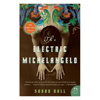 "The Electric Michelangelo" - "" ("Hall Sarah")